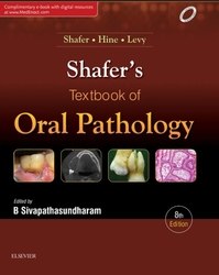 Shafer's Textbook of Oral Pathology - E Book