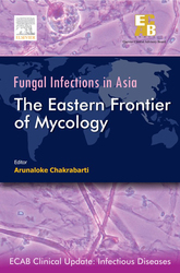 ECAB Fungal Infections in Asia: Eastern Frontier of Mycology