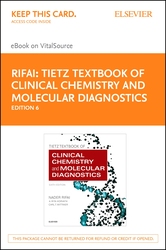 Tietz Textbook of Clinical Chemistry and Molecular Diagnostics